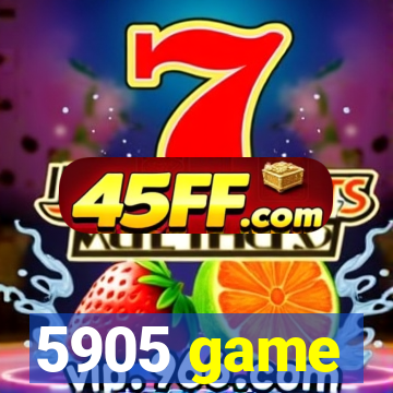 5905 game
